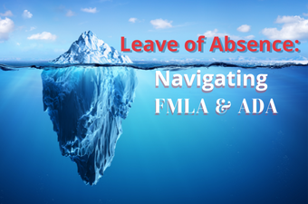 Navigating FMLA and ADA